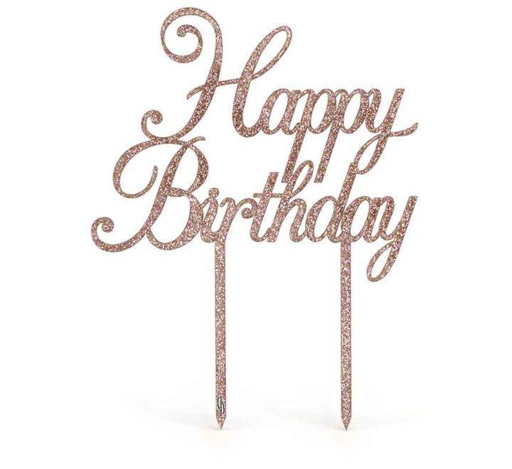 Acrylic Sparkling Rose Gold Fizz Cake Topper Happy Birthday - Eternity Party Express