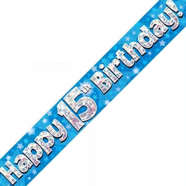 Blue Holographic 15th Birthday Banner - Eternity Party Express