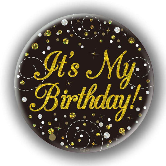 Sparkling Fizz It's My Birthday Black & Gold Holographic Birthday Badge - Eternity Party Express