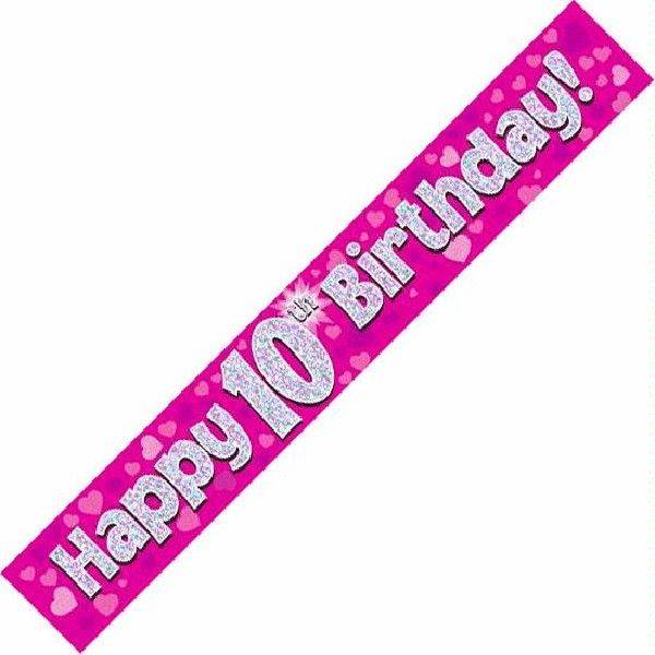 Pink Holographic 10th Birthday Banner - Eternity Party Express