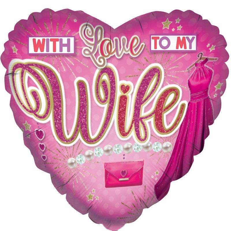 To My Wife Foil Balloon - Eternity Party Express