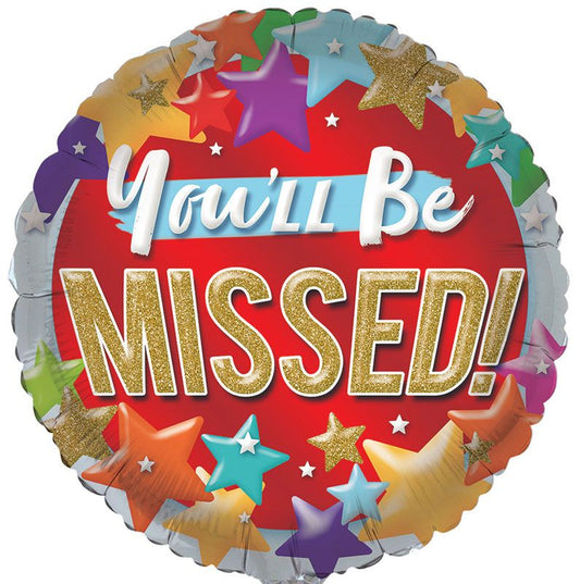 You'll be missed Foil Balloon