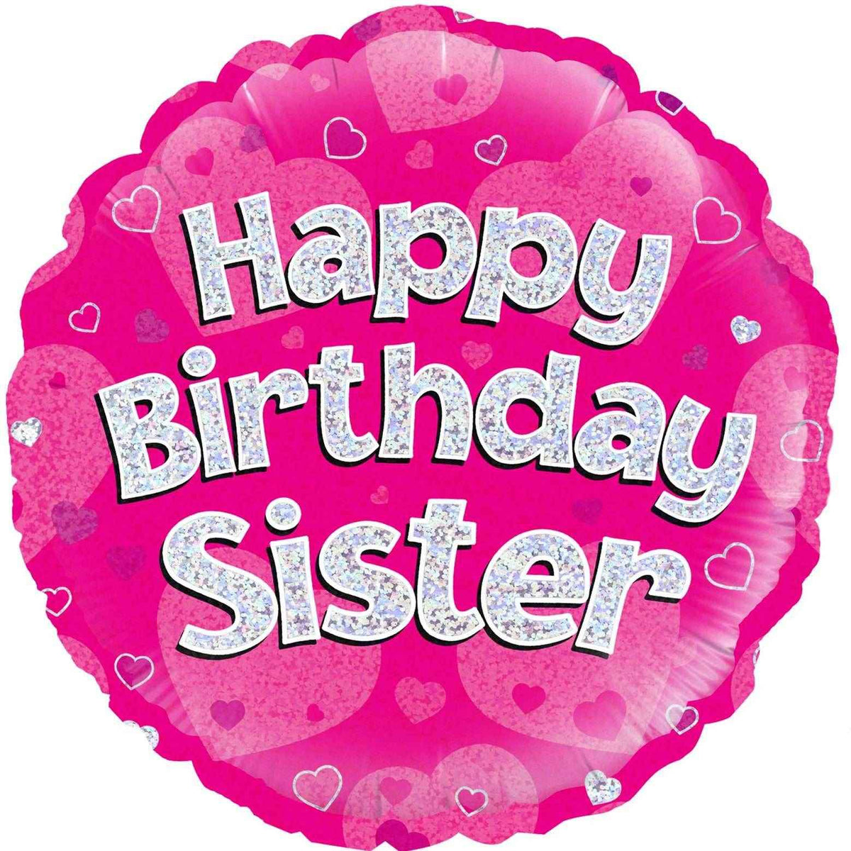 Happy Birthday Sister Foil Balloon