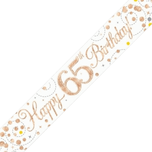 Sparkling Fizz 65th Birthday White & Rose Gold Holographic Banner - Eternity Party Express