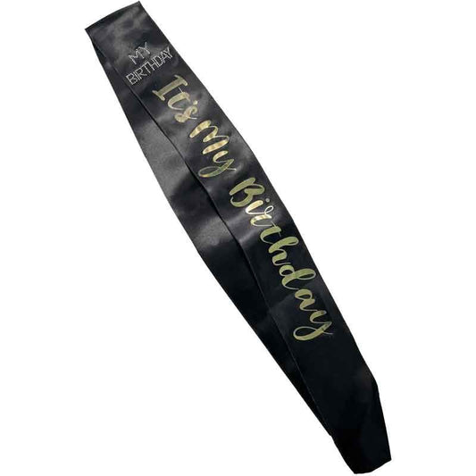 Black Sash with Gold Its My Birthday Logo