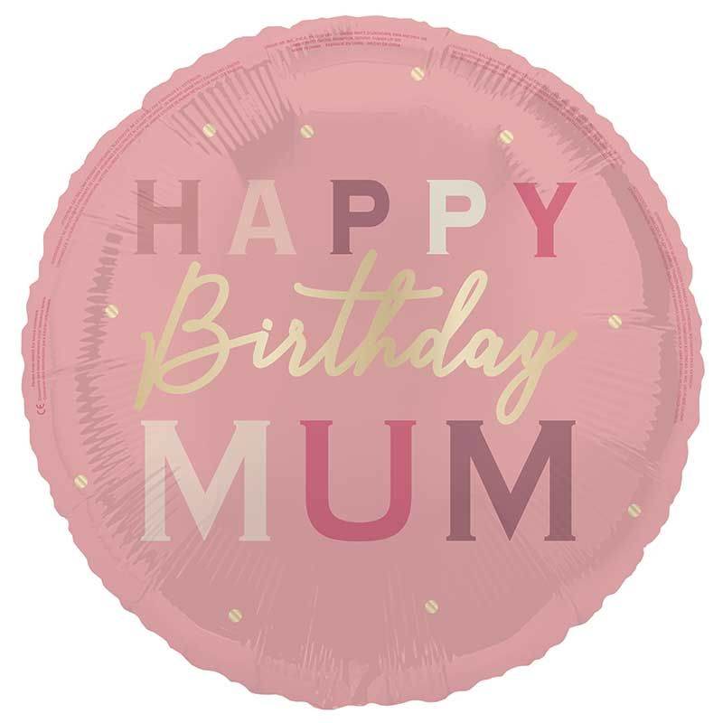 Happy Birthday Mum Foil Balloon - Eternity Party Express