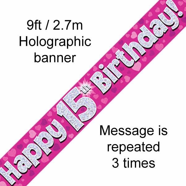 Pink Holographic 15th Birthday Banner