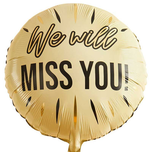 We Miss You ! Foil Balloon