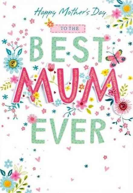 Best Mum Ever Mother's Day Card