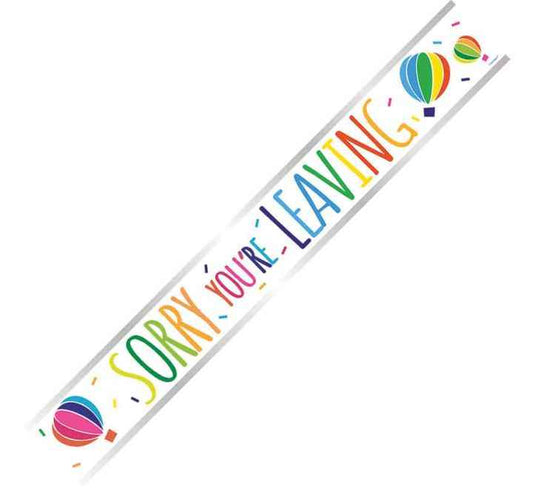 Sorry You're Leaving Banner