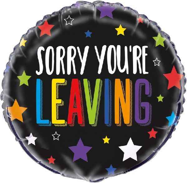 Sorry You're Leaving Foil Balloon