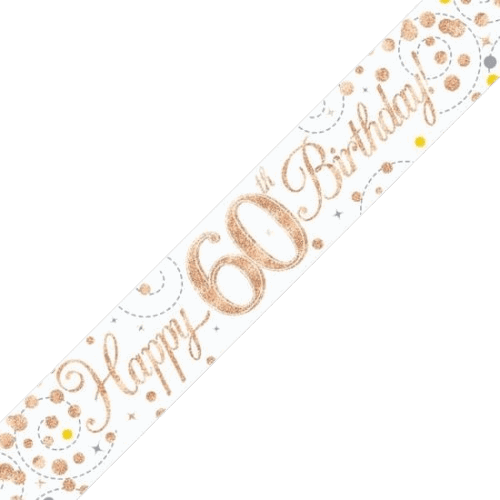 Sparkling Fizz 60th Birthday White & Rose Gold Holographic Banner