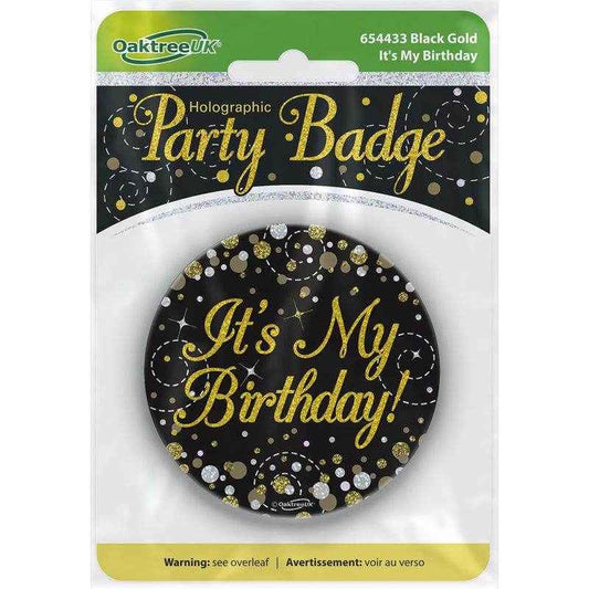 Sparkling Fizz It's My Birthday Black & Gold Holographic Birthday Badge